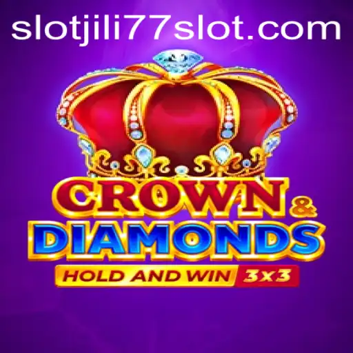 Dive Into Crowndiamonds: A Rich Experience With Jili77 Slot