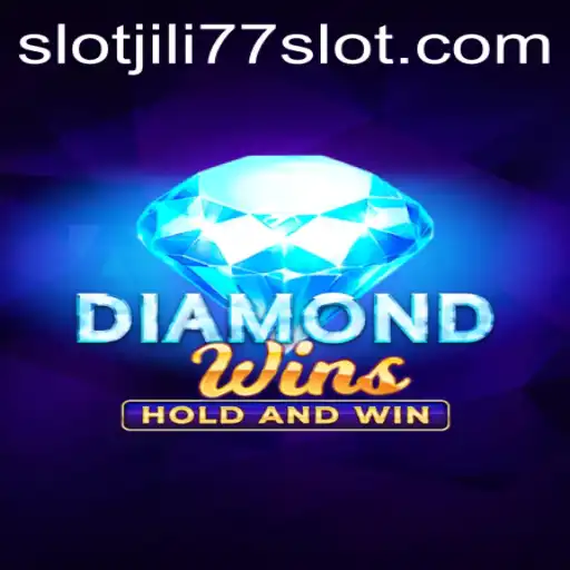 The Thrilling World of DiamondWins and Jili77 Slot
