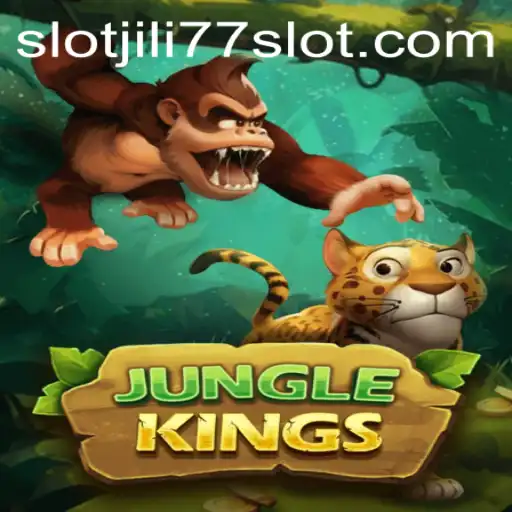 Exploring the Thrills of JungleKings with Jili77 Slot