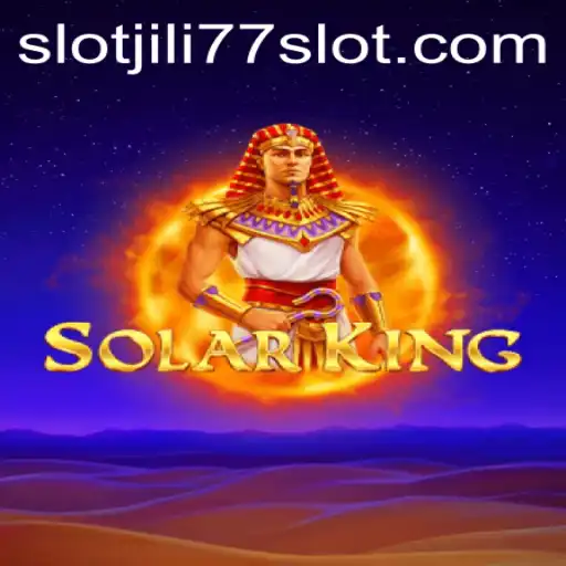 Discovering the Mystical World of SolarKing and Jili77 Slot