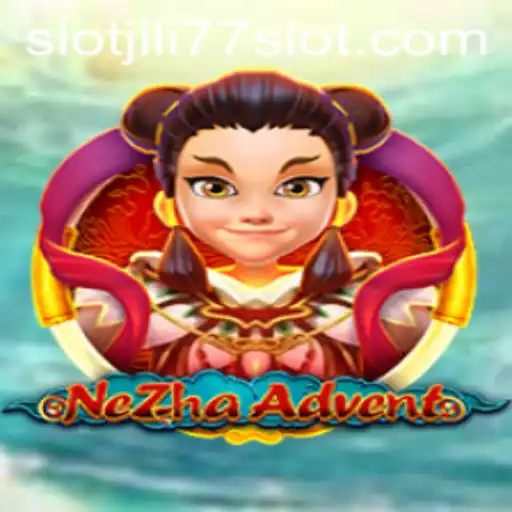 Exploring NeZhaAdvent: An Epic Journey into the Realm of Jili77 Slot